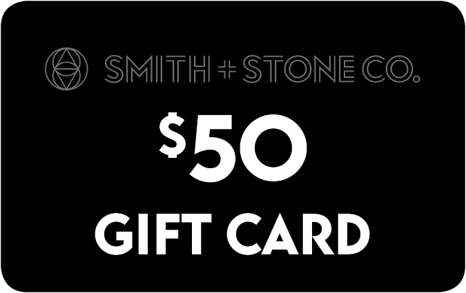 Smith & Stone Co. $50 Gift Card